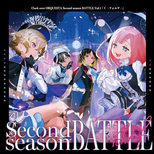 Nika Sakurakoji (Junko Minagawa), Rikka Tenma (Tomoko Kaneda), Azuma Tsuyuri (Yuko Sanpei), Kokonoe Konoe (Rina Sato) - Clock Over Orquesta Second Season Battle Vol.1 - Japan CD