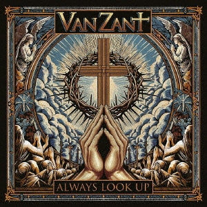 Van Zant - Always Look Up - Japan CD Bonus Track