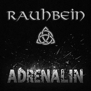 Rauhbein - Adrenalin - Japan CD