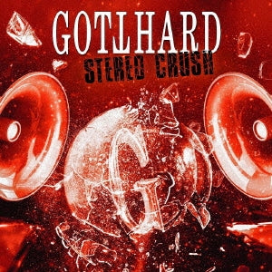 Gotthard - Stereo Crush - Japan CD