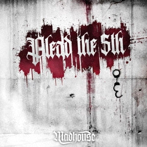 Madhouse - Plead The Filth - Japan CD