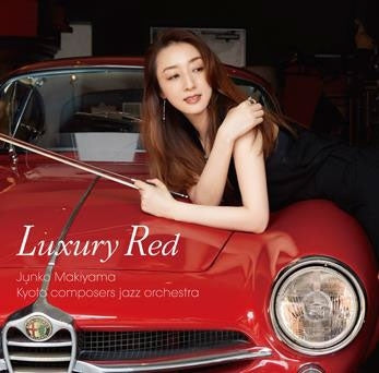 Junko Makiyama - LUXURY RED - Japan CD