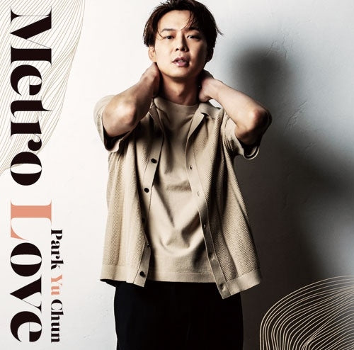 PARK YUCHUN - Metro Love - Japan CD
