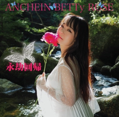 Anchein Bettyrose - Eigoukaiki - Japan CD