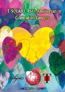 T-Square - T-Square 45Th Anniversary Celebration Concert - Japan 3 DVD