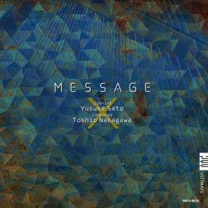 Yusuke Sato - NIKU-9018 Message/Yusuke Sato (Piano) x Shunro Nakagawa (Composer) - Japan CD