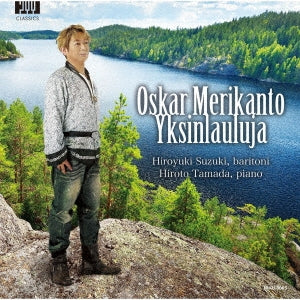 Hiroyuki Suzuki (Bariton) - Merikanto, Oskar: Songs - Japan CD