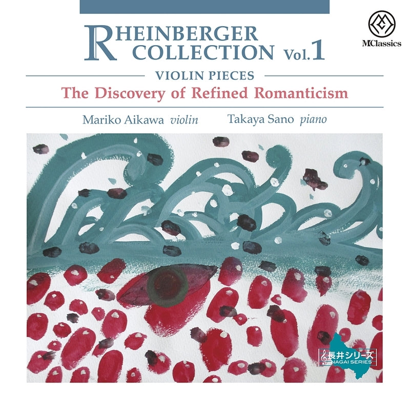 Rheinberger (1839-1901) - Rheinberger Collection Vol.1 : Mariko Aikawa(Vn)Takaya Sano(P) - Japan CD