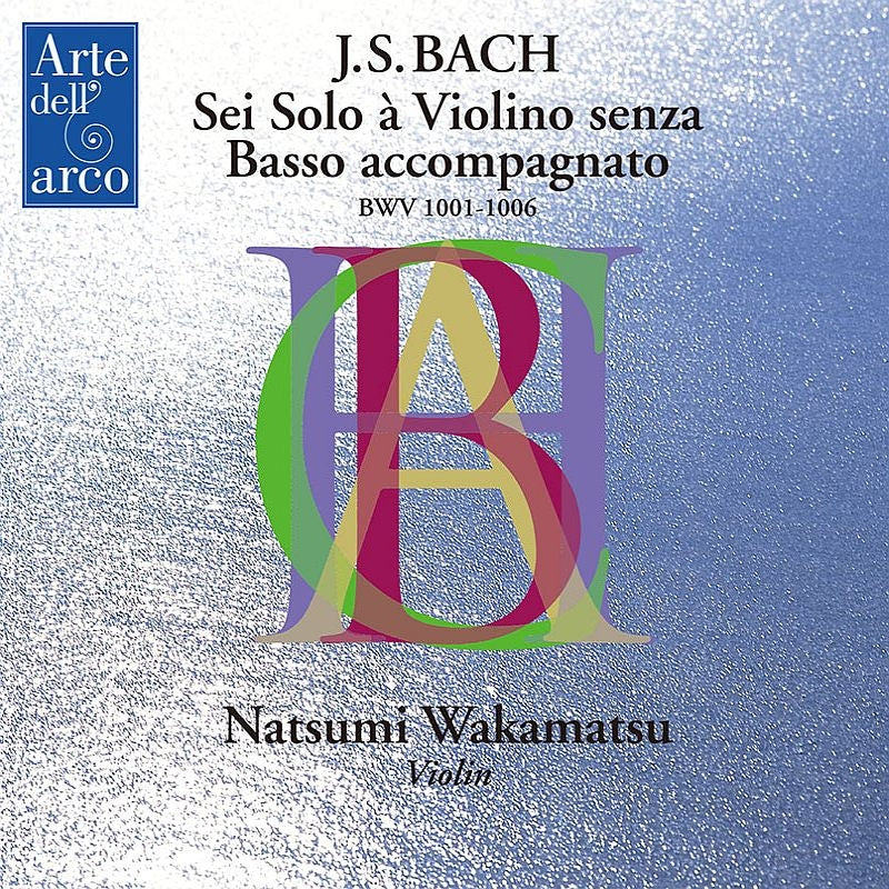 Natsumi Wakamatsu - Bach: Sonatas & Partitas for Solo Violin - Japan 2 CD