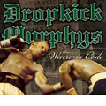 Dropkick Murphys - The Warrior's Code - Import CD