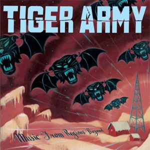 Tiger Army - Music From Regions Beyond - Import CD