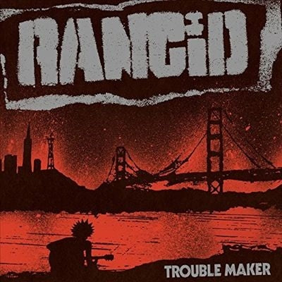 Rancid - Trouble Maker - Import Vinyl LP Record