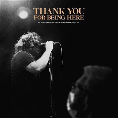The World Is a Beautiful Place & I Am No Longer Afraid to Die - Thank You for Being Here - Import Vinyl LP Record