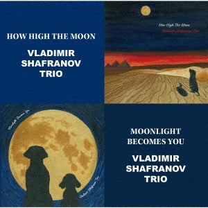Vladimir Shafranov Trio - How High The Moon & Moonlight Becomes You - Japan CD