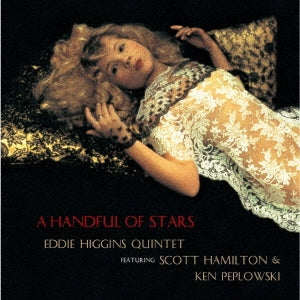 Eddie Higgins 、 Scott Hamilton 、 Ken Peplowski - Handful Of Stars (2LP/180g/Venus Hyper Magnum Sound) - Japan 180g Vinyl 2 LP Record