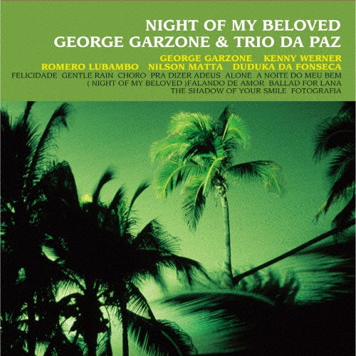 George Garzone、、Trio Da Paz - Night Of My Beloved - Japan Vinyl 2 LP Record