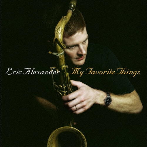 Eric Alexander Quartet - My Favorite Things - Japan 2 LP Record
