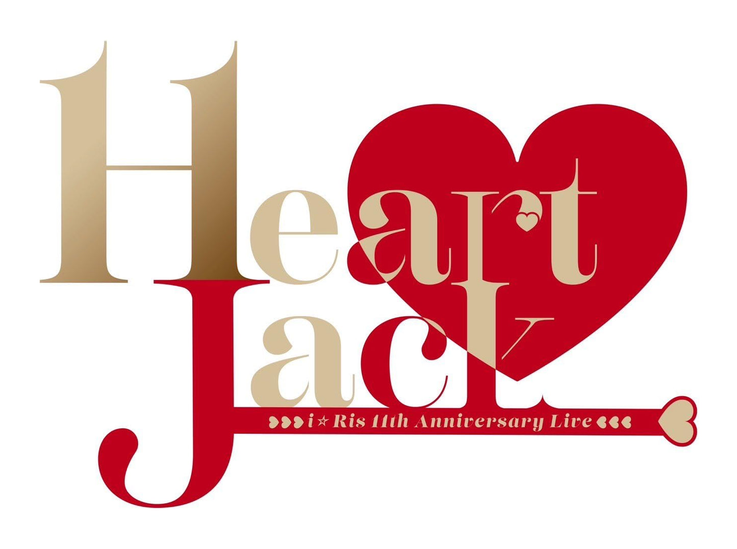 i☆Ris - i☆Ris 11th Anniversary Live ~Heart Jack~ - Japan Blu-ray Disc