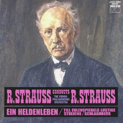 Richard Strauss - R.strauss Conducts R.strauss Ein Heldenleben / Till Eulenspiegels Lustige Streiche - Japan CD