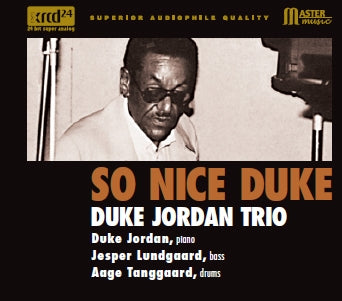 Duke Jordan Trio - So Nice Duke - Japan XRCD