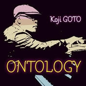 Koji Goto - ONTOLOGY - Japan CD