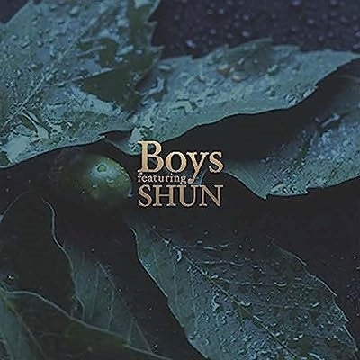Jun Fukamachi - Boys Featuring SHUN - Japan CD