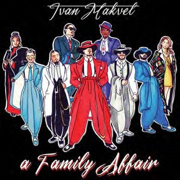 Ivan Makvel - A Family Affair - Import CD