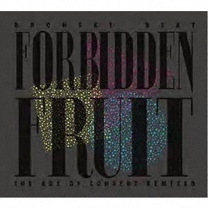 Bronski Beat - Forbidden Fruit (The Age Of Consent Remixed) - Import CD