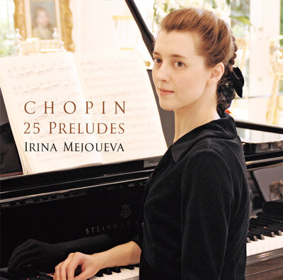 Irina Mejoueva - Chopin 24 Preludes Op.28, Prelude Op.Posth - Japan CD