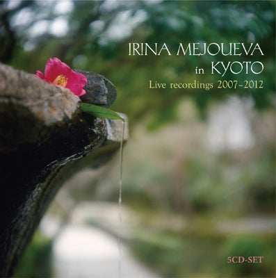 Irina Mejoueva - Irina Mejoueva In Kyoto Live Recordings 2007-2012(5Cd) - Japan 5 CD