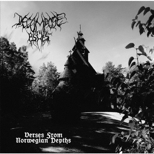 Decompose to Ashes - Verses From Norwegian Depths - Japan CD
