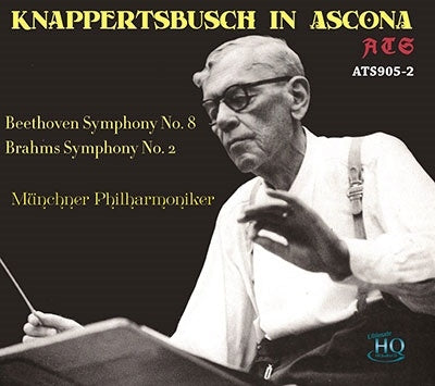 Hans Knappertsbusch, Munich Philharmonic Orchestra - Brahms (1833-1897) Brahms Symphony No.2, Beethoven Symphony No.8 : Hans Knappertsbusch / Munich Philharmonic (1956 Ascona) - Import UHQCD Limited Edition