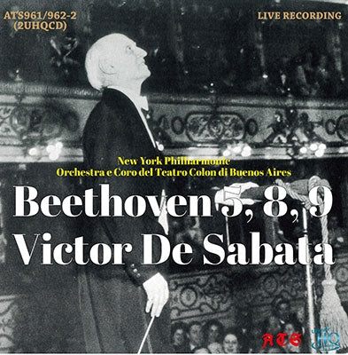 Victor de Sabata, New York Philharmonic, Buenos Aires Teatro Colon Symphony Orchestra - Beethoven (1770-1827) Symphonies Nos.5, 8, 9 : Victor De Sabata / New York Philharmonic, Teatro Colon Orchestra (1949-1951)(2Uhqcd) - Import 2 UHQCD