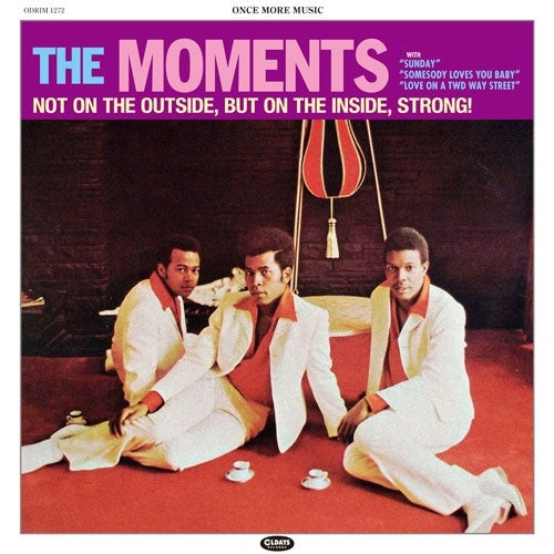 The Moments - Not On The Outside, But On The Inside, Strong! - Import Mini LP CD Bonus Track