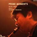 Akira Omori - PRIME MOMENTS - Japan CD