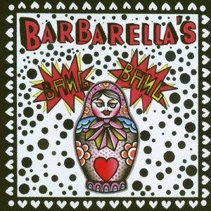 Barbarella's Bang Bang - BARBARELLA'S BANG BANG - Japan CD