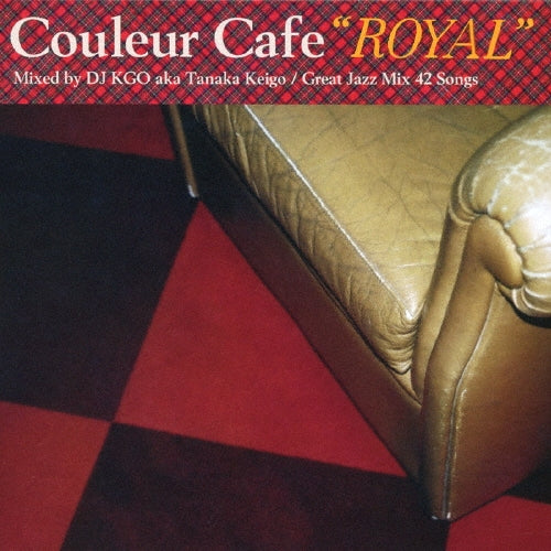 KGO aka Tanaka Keigo - Couleur Cafe "ROYAL" Mixed by DJ KGO aka Tanaka Keigo / Great Jazz Mix 42 Songs - Japan CD