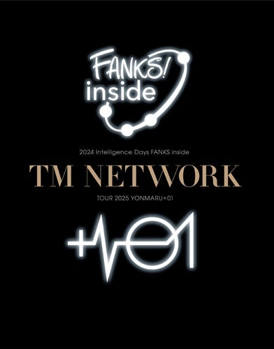 TM NETWORK - TM NETWORK 2024 intelligence Days FANKS inside / TM NETWORK TOUR 2025 YONMARU+01 - Japan 2 Blu-ray Disc Limited Edition