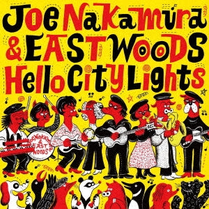 Joe Nakamura & Eastwoods - Hello City Lights - Japan Vinyl LP Record