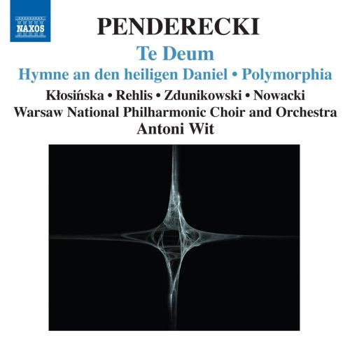 Penderecki, Krzysztof (1933-2020) - Te Deum, Hymne An Den Heiligen Daniel: Wit / Warsaw Po & Cho Etc - Import CD