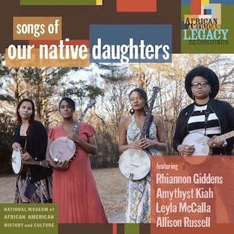 Our Native Daughters - Songs Of Our Native Daughters - Import Vinyl LP Record