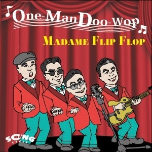 Madam Flipflop - One-Man Doo-Wop - Japan CD