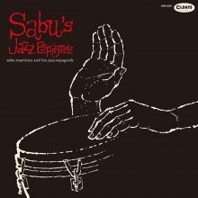 Sabu Martinez And His Jazz-Espagnole - Sabu'S Jazz Espagnole - Japan Mini LP CD Bonus Track