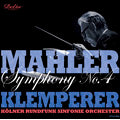 Otto Klemperer - Mahler: Symphony No.4 / Otto Klemperer, Cologne Radio Symphony Orchestra, Elfriede Trotschel - Japan CD