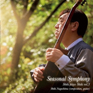 Shiki Nagashima & Yasuhito Udaka - Season's Fluctuation: Shiki Nagashima plays his own works vol.3 - Japan CD