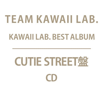 Team Kawaii Lab. - KAWAII LAB. BEST ALBUM - Japan Cutie Street Ver. CD + trading card CUTIE STREET ver.