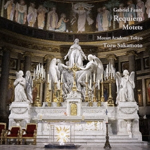 Toru Sakamoto (conductor) / Mozart Academy Tokyo 'MAT' - Sugao no Faure "Requiem" - Japan CD