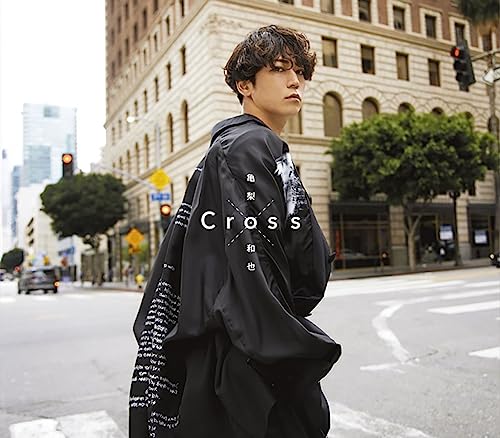 Kazuya Kamenashi - Cross - Japan CD single