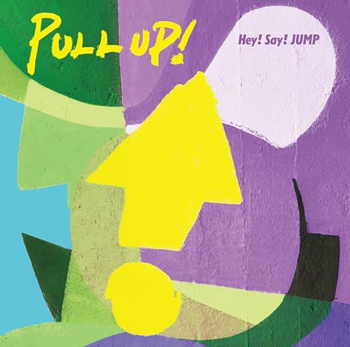 Hey! Say! Jump - Pull Up! - Japan CD+Booklet Bonus Track