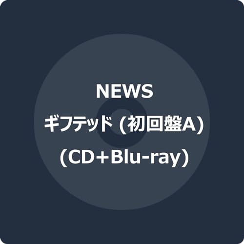 News - Gifted- Japan Type A CD+Blu-ray Disc